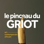 Le pinceau du griot